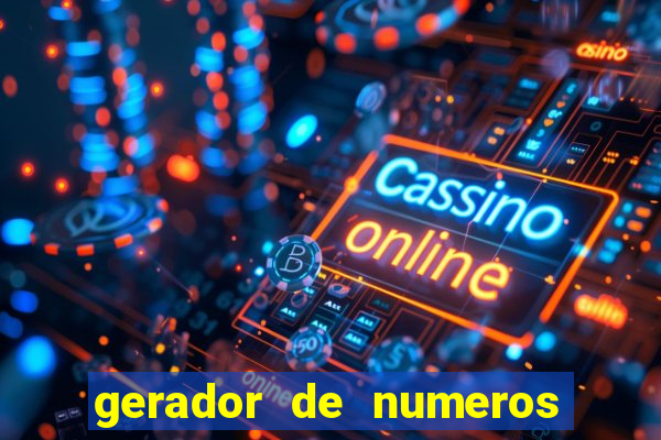 gerador de numeros da mega sena mestre loterias